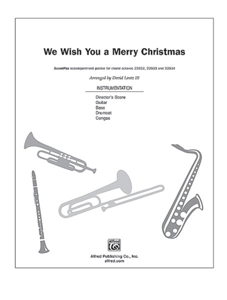 We Wish You a Merry Christmas